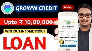 Groww credit :  New Instant Loan App Without Income Proof! 🔥 | No Salary Slip Required | #easyloan