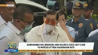 #BalitangA2Z | SANDIGANBAYAN, BINASURA ANG HULING 6 COCO LEVY CASE VS MARCOS AT MGA KASAMAHAN NITO
