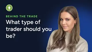 What type of trader should you be?