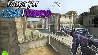 How to Install Maps in CSSO/CSMOS on Android (Tutorial + Gameplay)