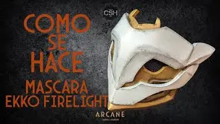 Como Se Hace: Máscara Ekko Firelight - Arcane - League of Legends - Goma Eva - DIY