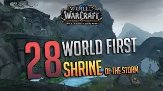WORLD FIRST +28 Shrine of the Storm 清訫 Firemage CN Region // 世界第一28层风暴神殿 清訫火法视角