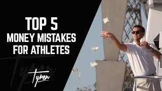 Top 5 Money Mistakes by Athletes