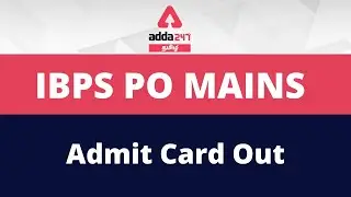 IBPS PO Mains Admit Card 2021-22 Out, Download Mains Call Letter | ADDA247 TAMIL