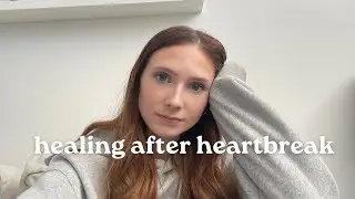 10 THINGS YOU NEED TO HEAR AFTER A BREAKUP | healing after a breakup