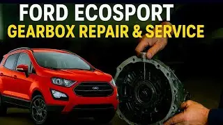 Ford Ecosport Gearbox Repair & Servicing | Full Process at Automanic Motocare | Save Car Save Drive!