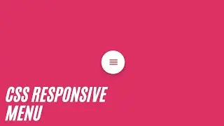 CSS Responsive Menu | CSS Animated Menu