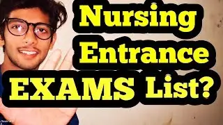 All NURSING ENTRANCE EXAMS LIST 2019 BSC NURSING ENTRANCE EXAMS