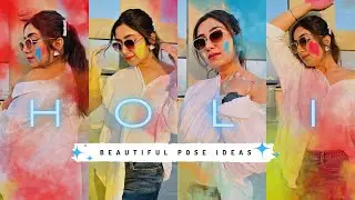 Elegant Yet Beautiful Holi Pose Ideas | Holi Photoshoot | Holi Poses for Girls