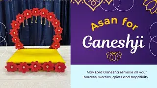 Asan for Ganeshji | Ganesh Chaturthi Decoration Ideas| Handmade Asan for ganpatiji #diy #artandcraft