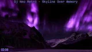 Dj Neo Retro - Skyline Over Memory
