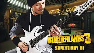 Borderlands 3 - Sanctuary 3 Theme | Full Guitar Cover (Tabs - All Guitars) | Sanctuary III