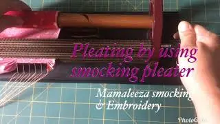 Learn to smock: pleating the fabric