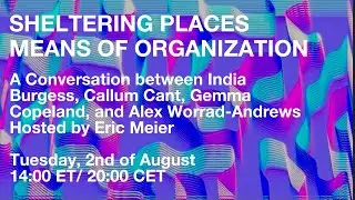 Sheltering Places Season 6, Episode 2: Means of Organization