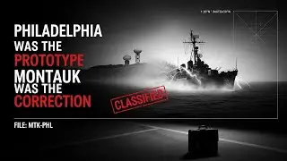 Philadelphia Experiment & Montauk PROJECT: The &ldquo;Time Travel&rdquo; Myth a CIA Officer Called a Correction