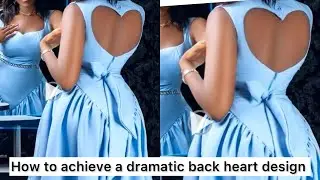 How to achieve a dramatic back heart design 