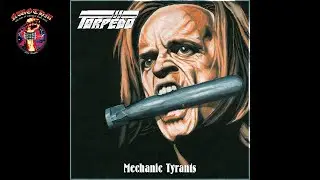 Torp&euml;do - Mechanic Tyrants [Demo] (2019)