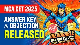 MCA CET 2025 - Answer Key Objection Schedule Released 🔥 How to check and how to raise objection?