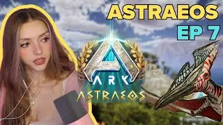 Исследуем всю карту в поисках ИДЕАЛЬНОЙ базы! ARK: Astraeos E7