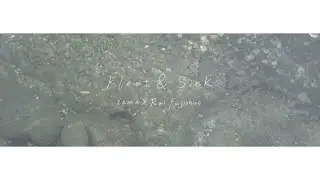 zama X Rui Fujishiro - Float & Sink