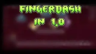 Fingerdash but 1.0 ver