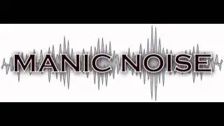 Manic Noise - Vanilla Sky (Official Stream)