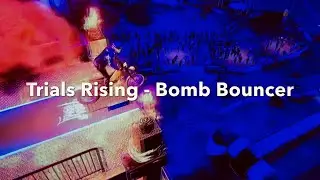 Trials Rising - Bomb Bouncer - PS4 - May 29th, 2019