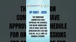 AP EDCET 2025 | SCHEDULE RELEASED FOR COUNSELING | B. ED | B. ED. SPL(H. I. V. I and  I. D) #edcet