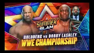 WWE BOBBY LASHLEY VS GOLDBERG - SUMMERSLAM 2021