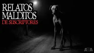 3 RELATOS MALDITOS de SUSCRIPTORES | Historias de Terror