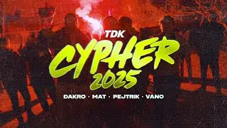 Đakro - TDK Cypher 2025 (feat. Mat, Pejtrik & Vano)