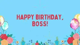 Happy Birthday Boss | Best Birthday Wishes for Boss