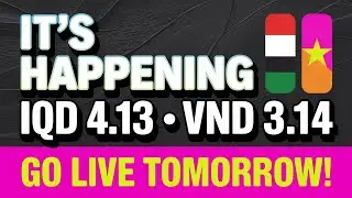 It&rsquo;s Happening: IQD at $4.13 & VND at $3.14 Go Live Tomorrow! 🏦 💰 RV News 2026