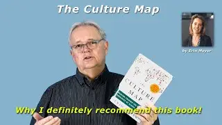 The Culture Map by Erin Meyer - Why I recommend this Book!