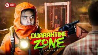MALEM2 GINI ENAK YA BUNUH2 ZOMBIE [ Quarantine Zone : The Last Check ]