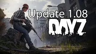 DayZ Xbox One Gameplay 1.08 Update Features; Stoves & Base Building