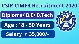 CSIR CIMFR Recruitment 2020 Apply Online | Salary 35,000 | Latest Govt Jobs 2020
