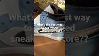 The best way to getting hyped sneakers instore!!