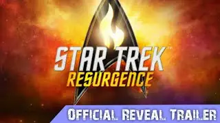 Star Trek Resurgence 2022 / PC, PS4, PS5, XONE, XSX - Official Reveal Trailer