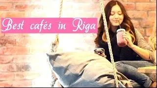 Best caf&eacute;s in Riga.