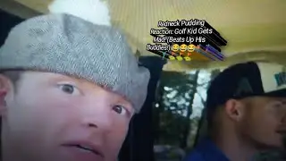 Redneck Pudding Reaction: Golf Kid Gets Mad! (Beats Up His Buddies)