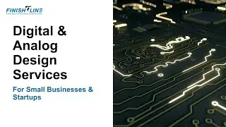 Digital & Analog Design Services