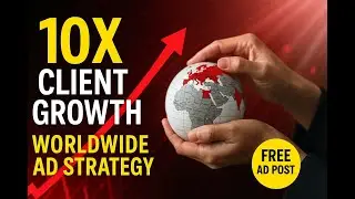 10X Client Growth with World Wide Adverts | STOP Wasting Money on Ineffective Adverts | Free Ad post