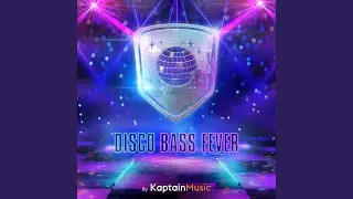 Disco Bass Fever