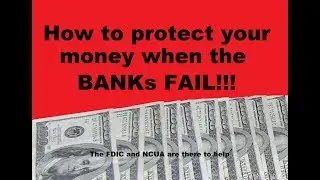 How To Protect Your Money When The Banks Fail