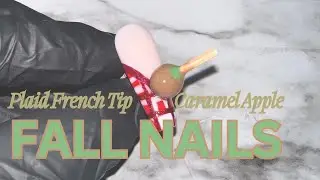 DIY 3d Fall Nail Art | Plaid French Tip w/ Caramel Green Apple