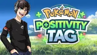 Pokemon Positivity Tag!