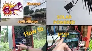 Mga Gamit na kailangan sa Solar Powered internet P2p sa Bukid