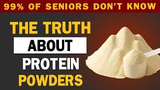 Over 60, The Truth About Protein Powders for Seniors &ndash; Safe or Harmful for Muscles?