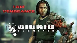 If Batman Had A Mechanical Arm. Bionic Commando part 2.